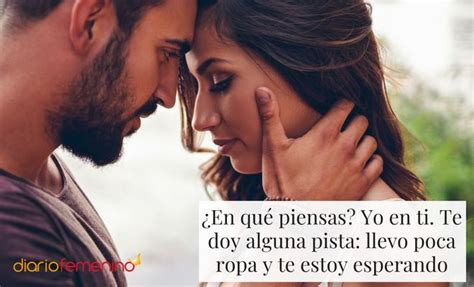 memes sexuales para tu pareja|32 frases y mensajes para provocar a un hombre o。